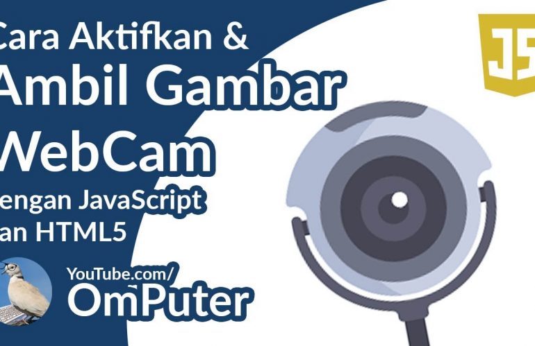 Tutorial Coding WebCam untuk aplikasi web